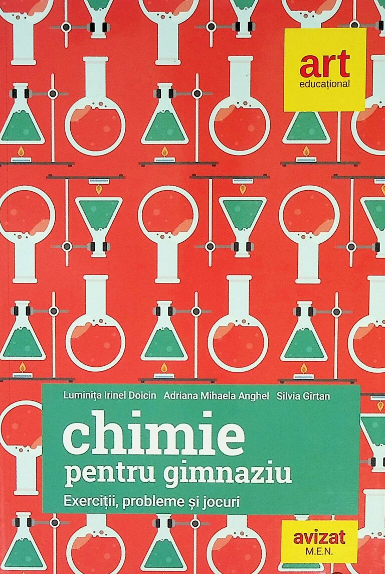 Chimie pentru gimnaziu. Exercitii, probleme si jocuri