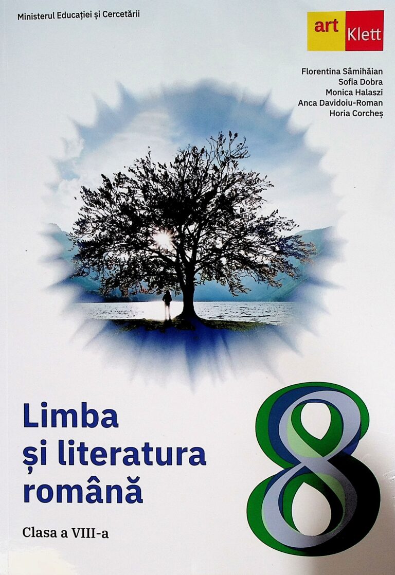 Limba si literatura romana, clasa a VIII-a