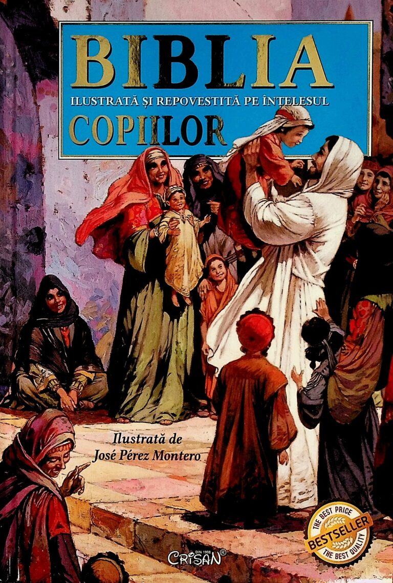 Biblia ilustrata si repovestita pe intelesul copiilor