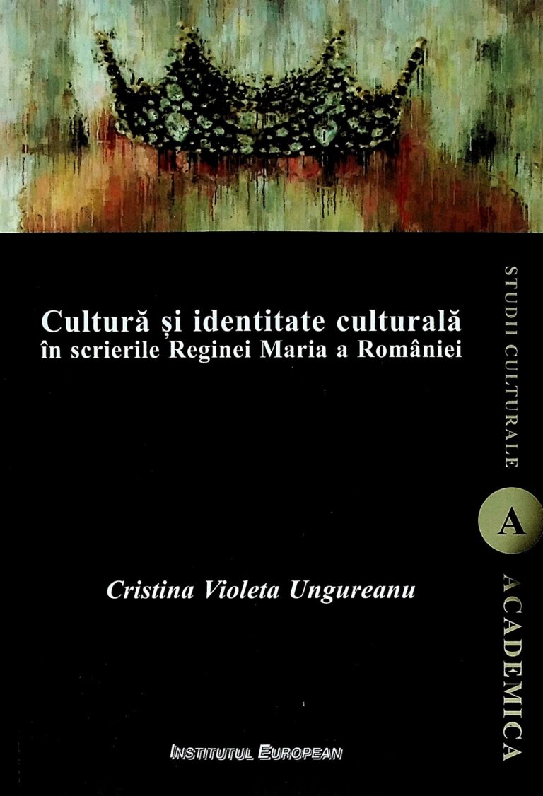 Cultura si identitate culturala in scrierile Reginei Maria a Romaniei