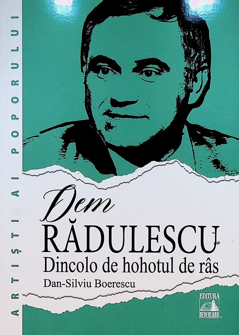 Dem Radulescu - Dincolo de hohotul de ras