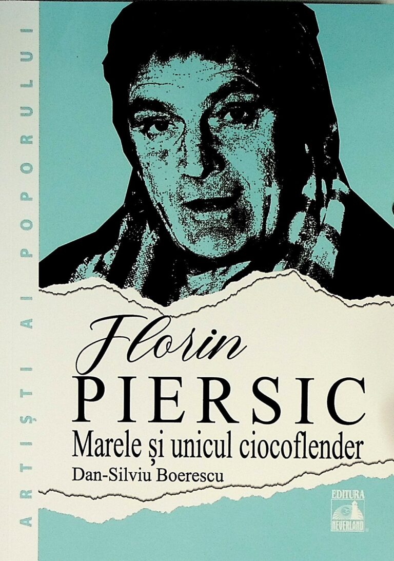 Florin Piersic. Marele si unicul ciocoflender