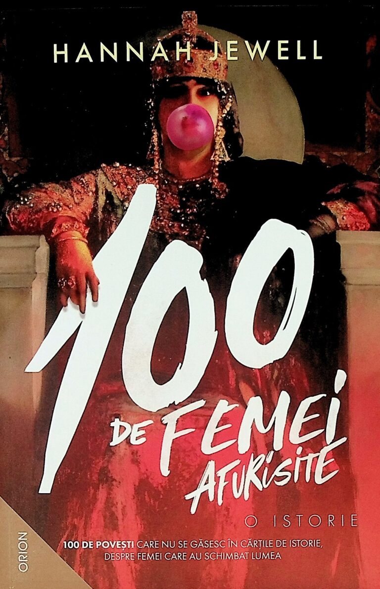 100 de femei afurisite. O istorie