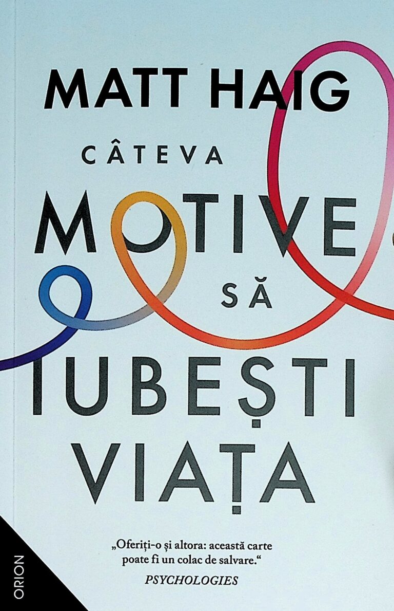 Cateva motive ca sa iubesti viata