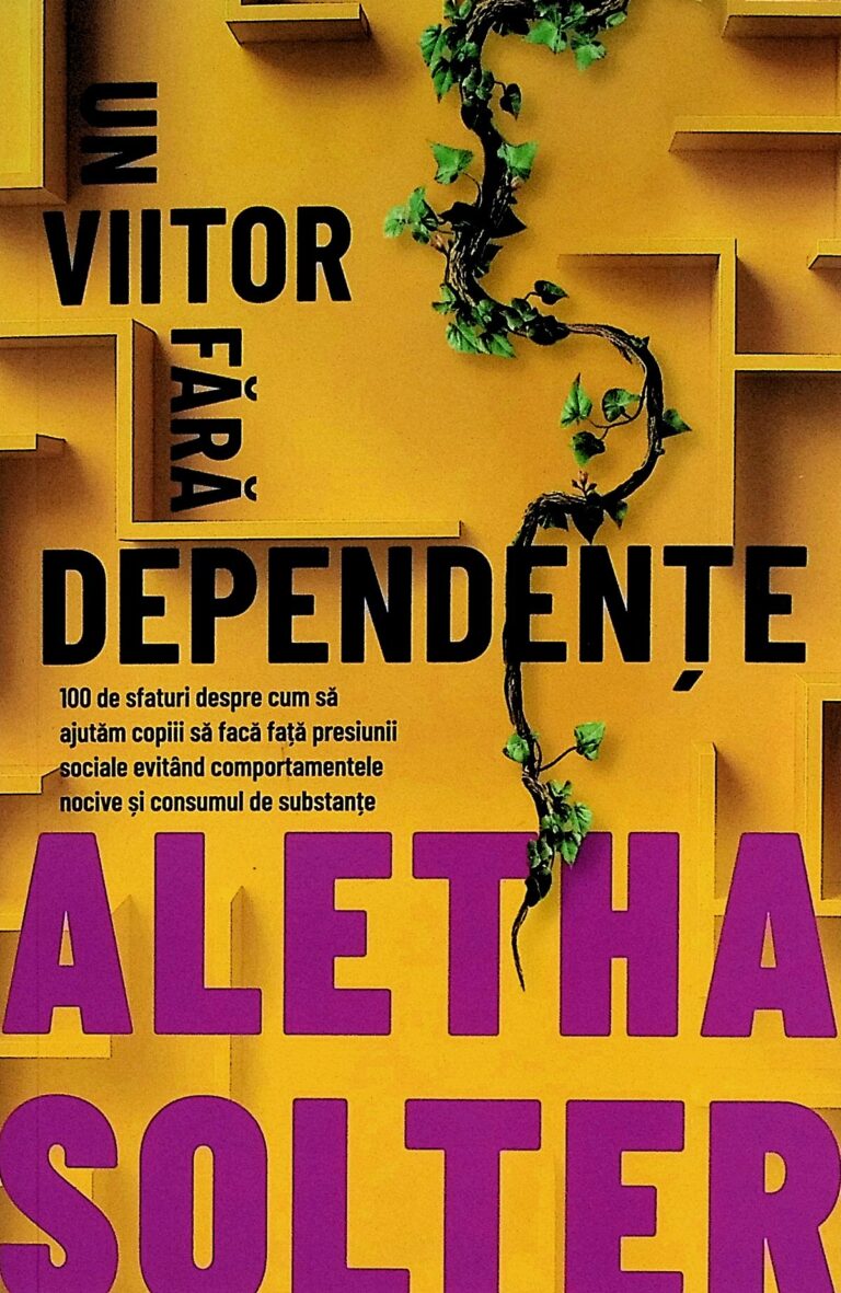 Un viitor fara dependente