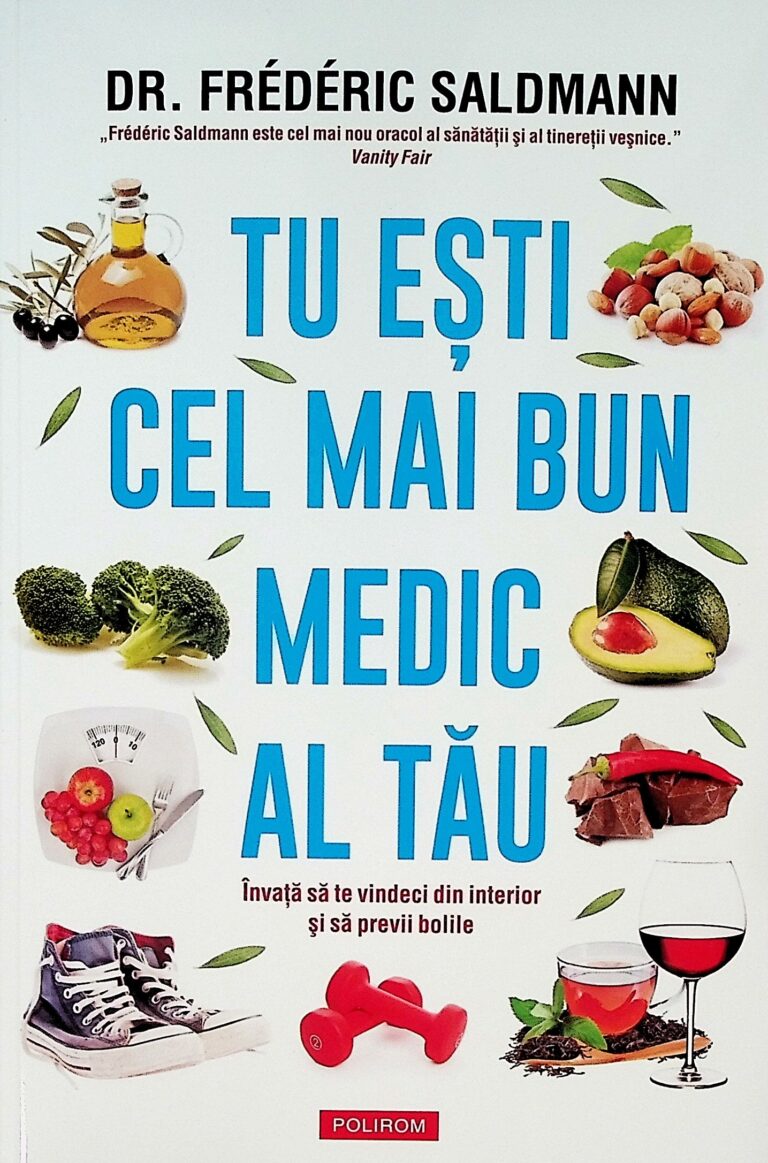 Tu esti cel mai bun medic al tau. Invata sa te vindeci din interior si sa previi bolile