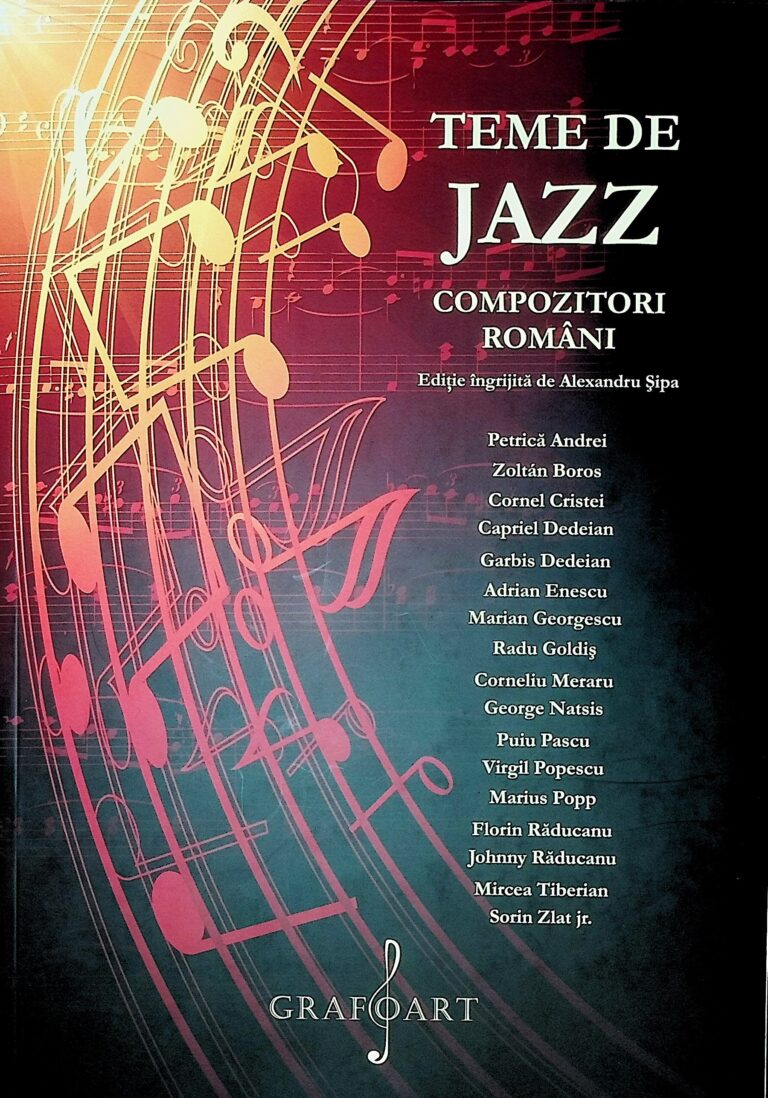 Teme de Jazz. Compozitori romani