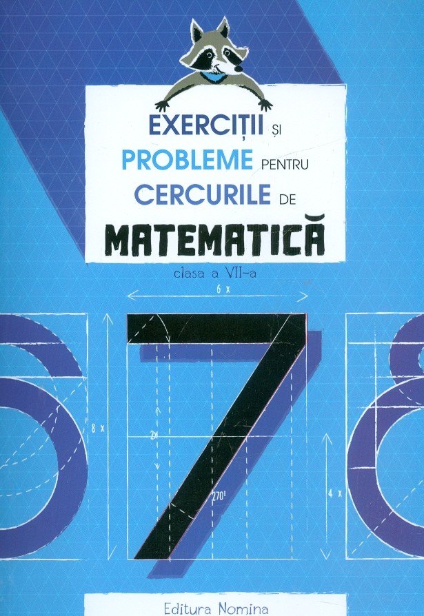 Exercitii si probleme pentru cercurile de matematica, clasa a VII-a
