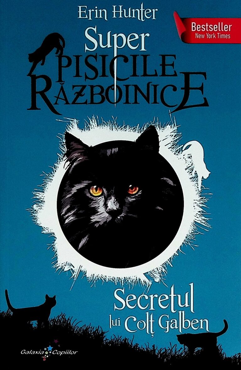 Super pisicile razboinice, vol. VI - Secretul lui Colt Galben