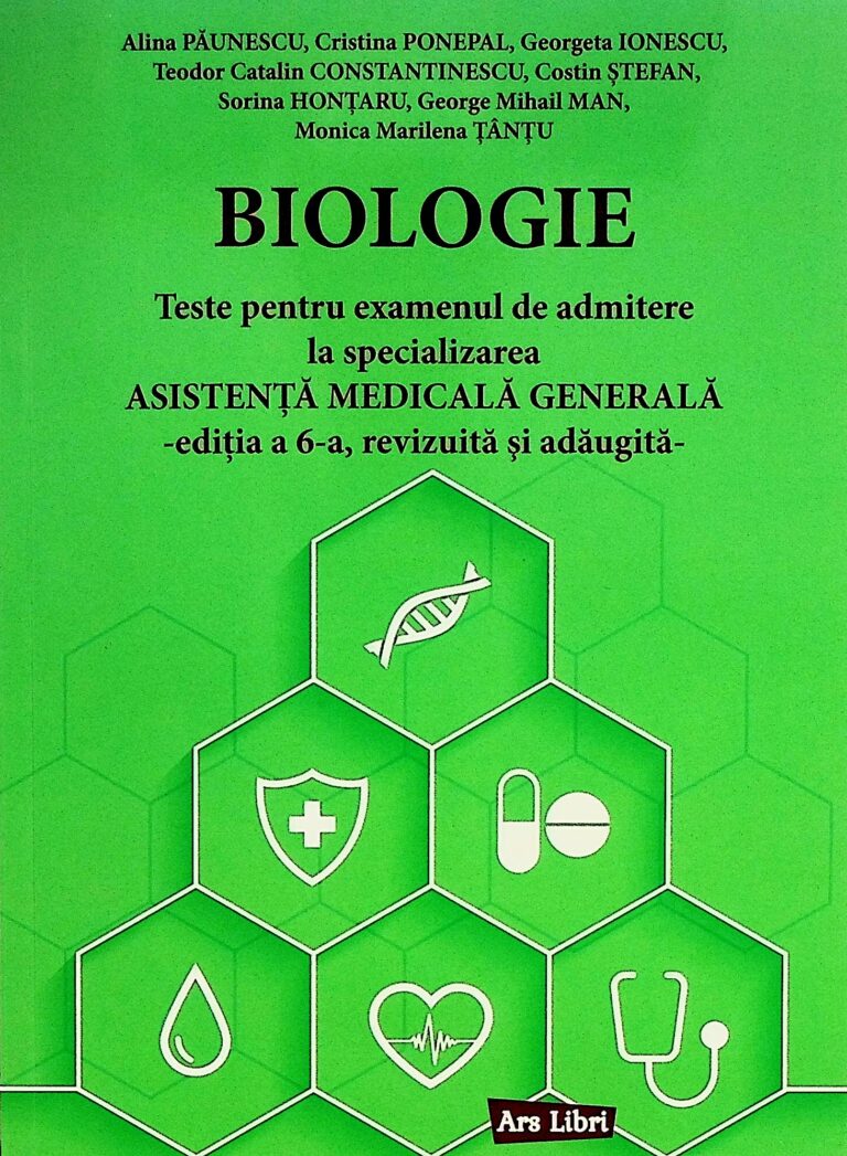 Biologie - Teste pentru admitere la specializarea Asistenta Medicala Generala
