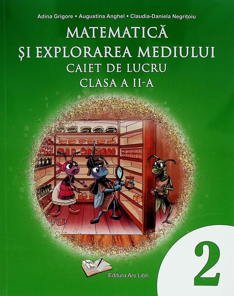 Matematica si explorarea mediului, clasa a II-a. Caiet de lucru