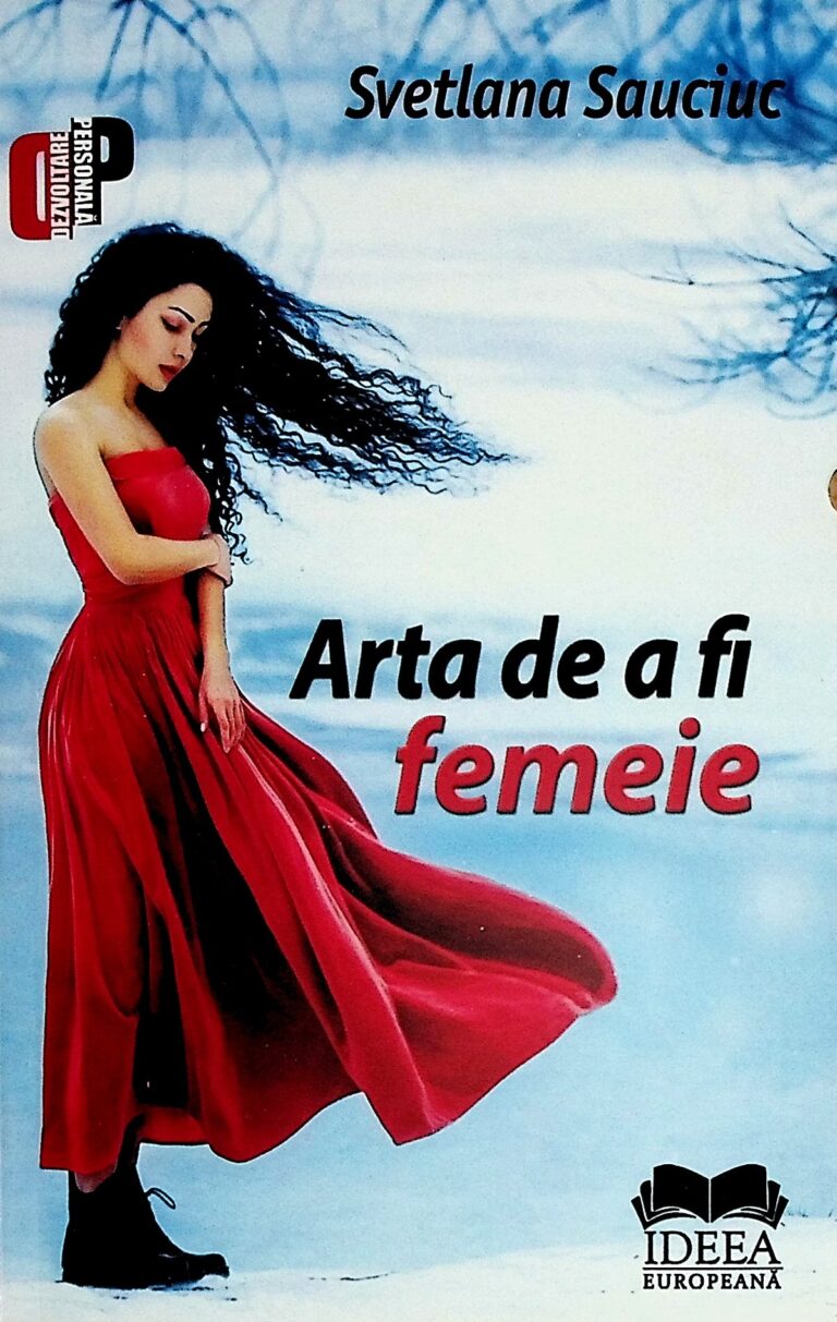 Arta de a fi femeie