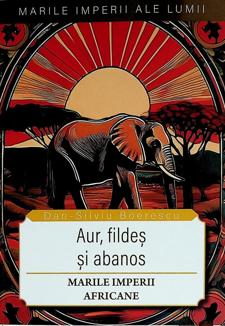 Aur, fildes si abanos. Marile Imperii africane