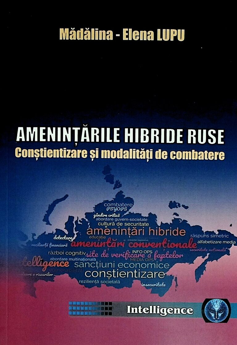 Amenintarile hibride ruse. Constientizare si modalitati de combatere