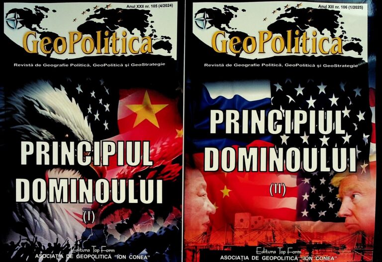 Principiul Dominoului, Vol. I-II - Revista de geografie politica, geopolitica si geostrategie, nr.105(4/2024) si nr.106(1/2025)