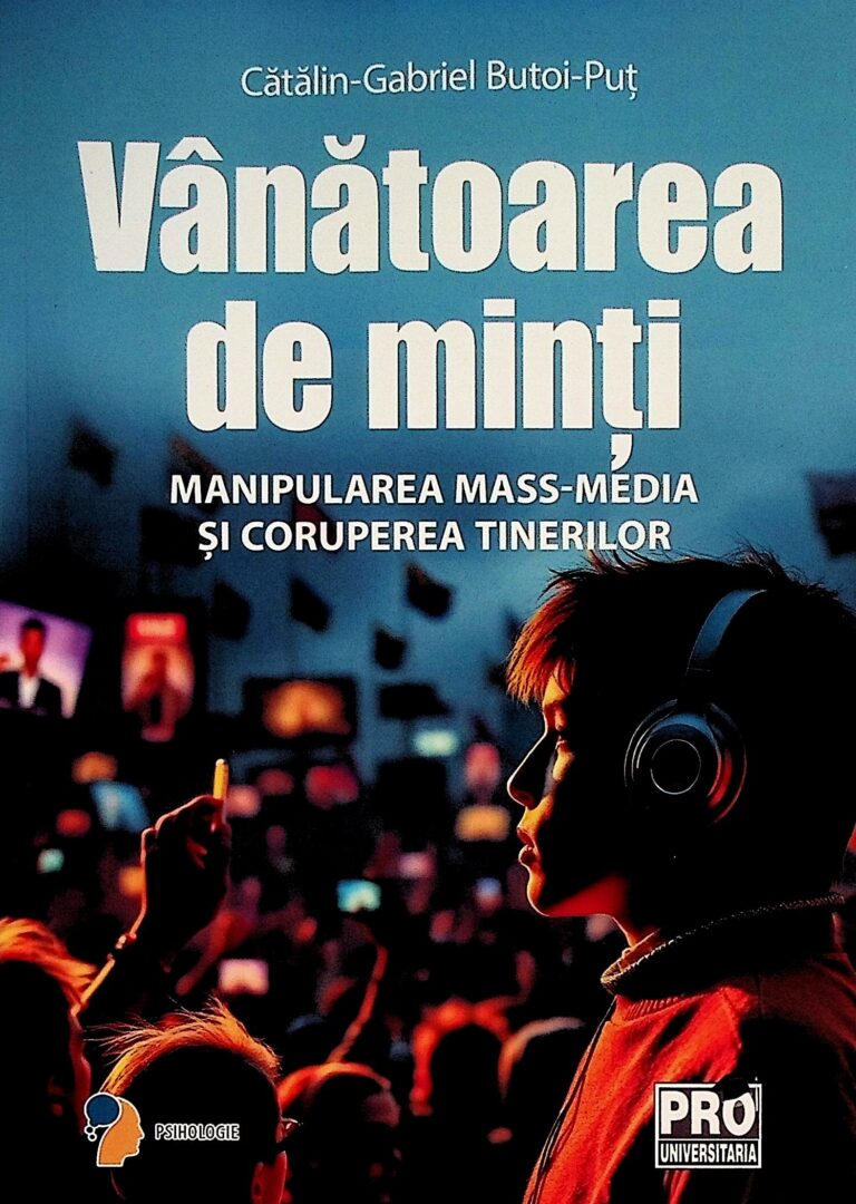 Vanatoarea de minti. Manipularea mass-media si coruperea tinerilor
