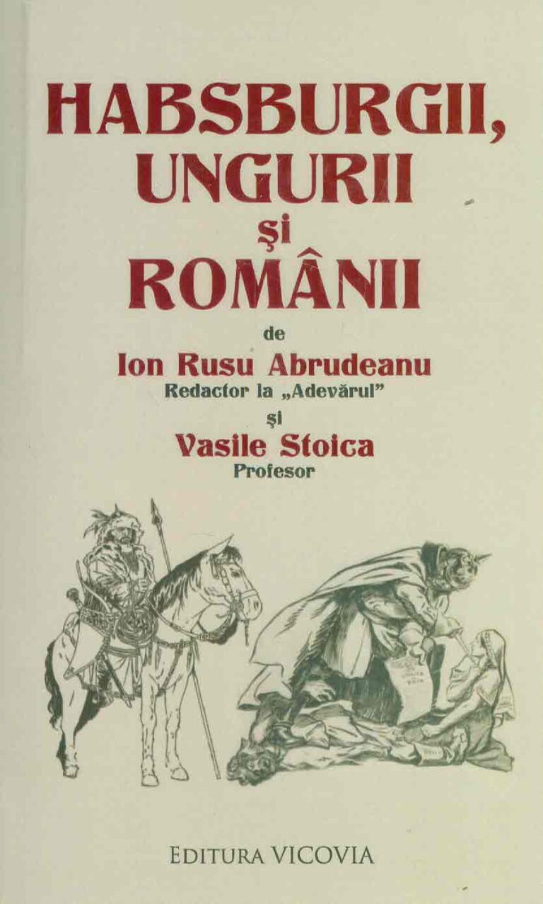 Habsburgii, ungurii si romanii