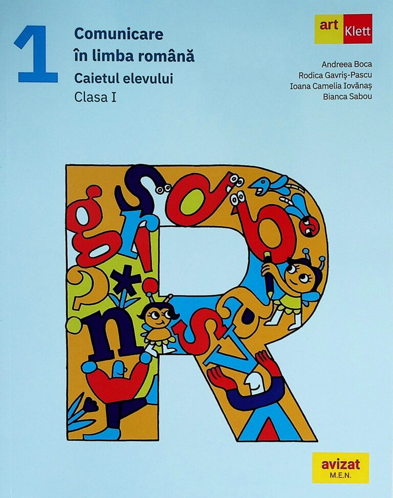 Comunicare in limba romana, clasa I - Caietul elevului