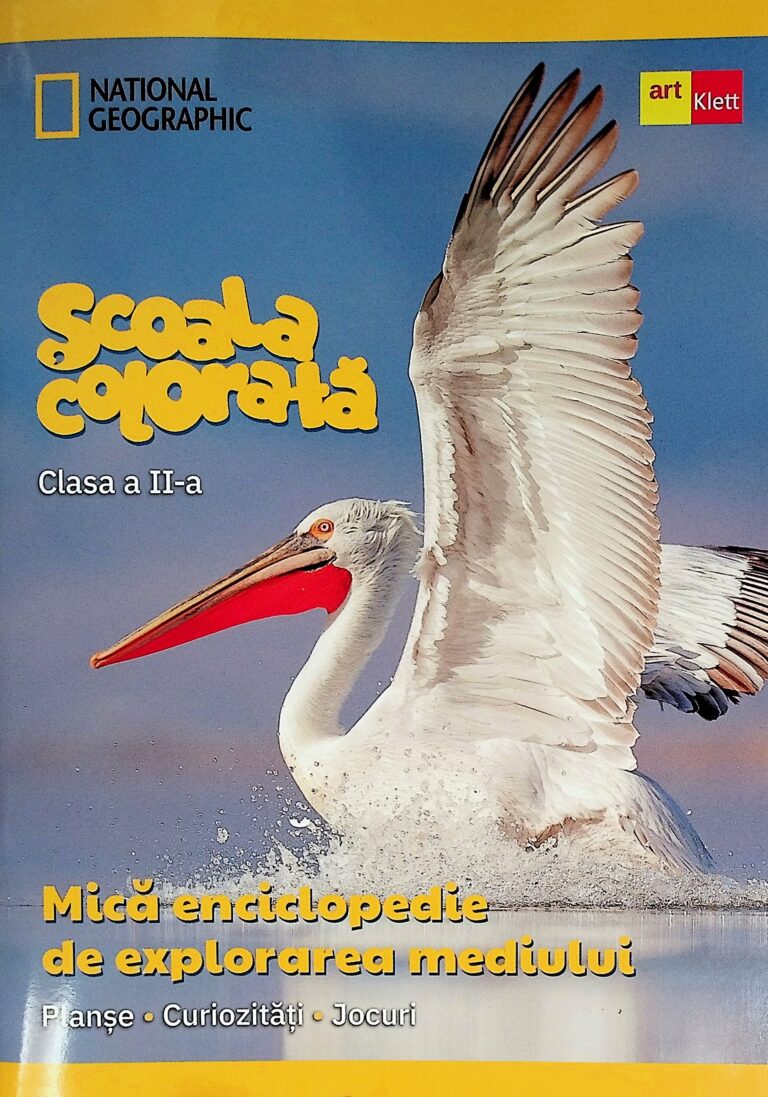 Mica enciclopedie de explorarea mediului, clasa a II-a