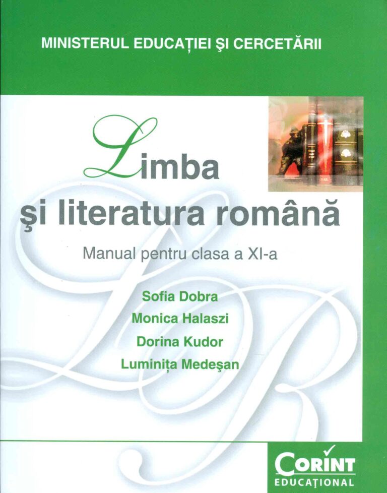 Limba si literatura romana, clasa a XI-a