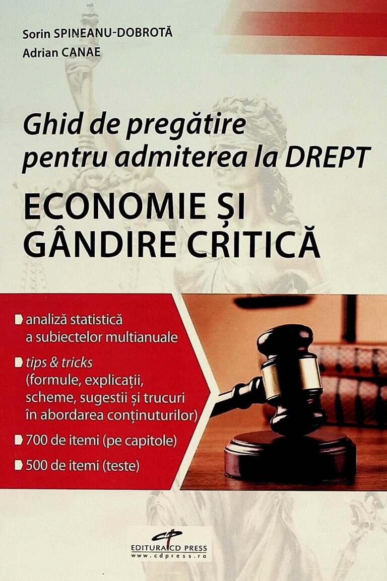 Economie si gandire critica - Ghid de pregatire pentru admiterea la drept
