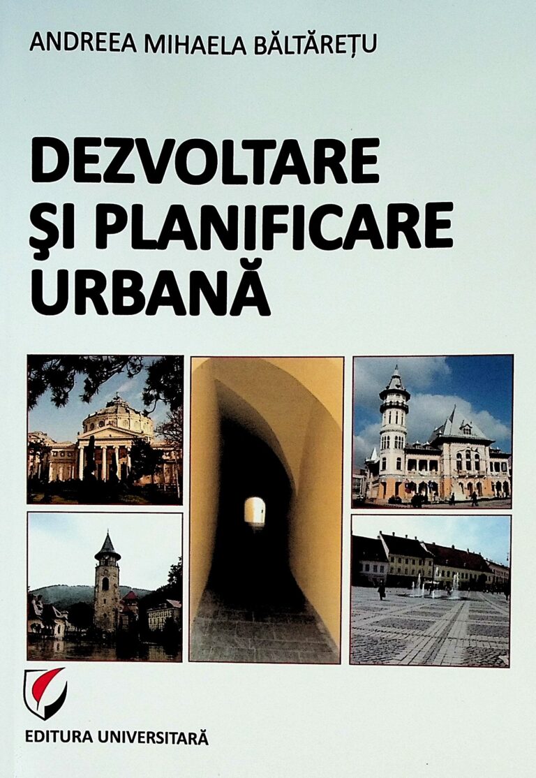 Dezvoltare si planificare urbana