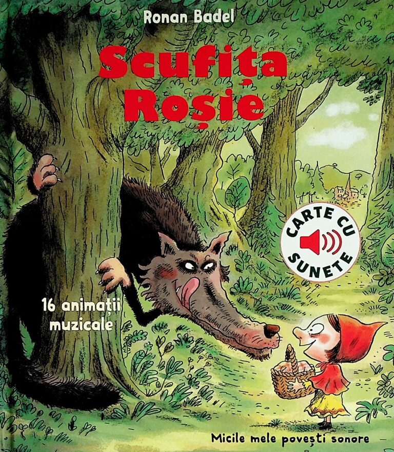 Scufita Rosie. Carte cu sunete