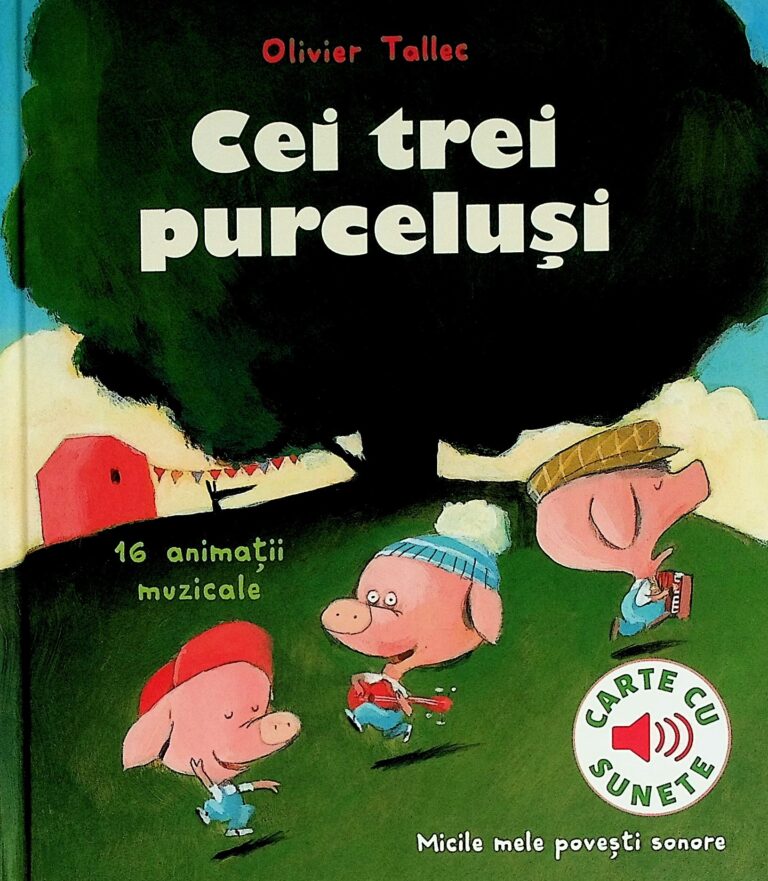Cei trei purcelusi. Carte cu sunete