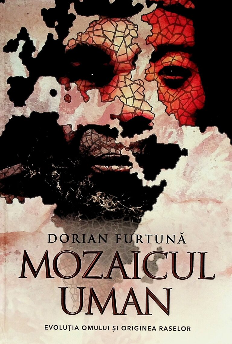 Mozaicul uman. Evolutia omului si originea raselor