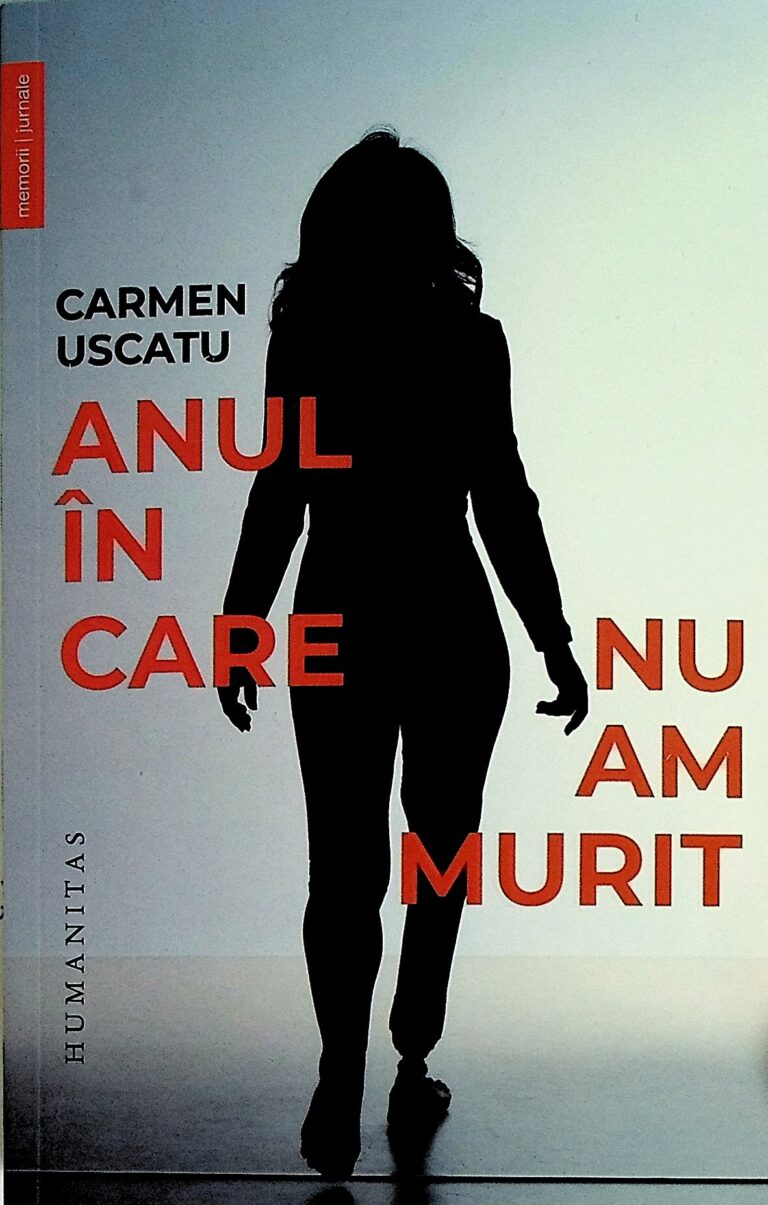 Anul in care nu am murit