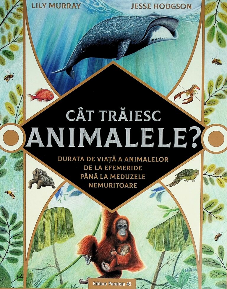 Cat traiesc animalele? Durata de viata a animalelor de la efemeride pana la meduzele nemuritoare