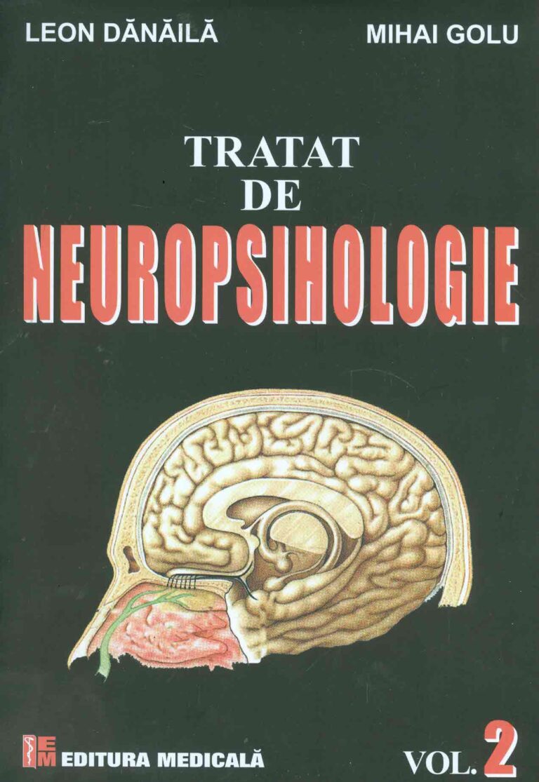 Tratat de neuropsihologie, vol. II