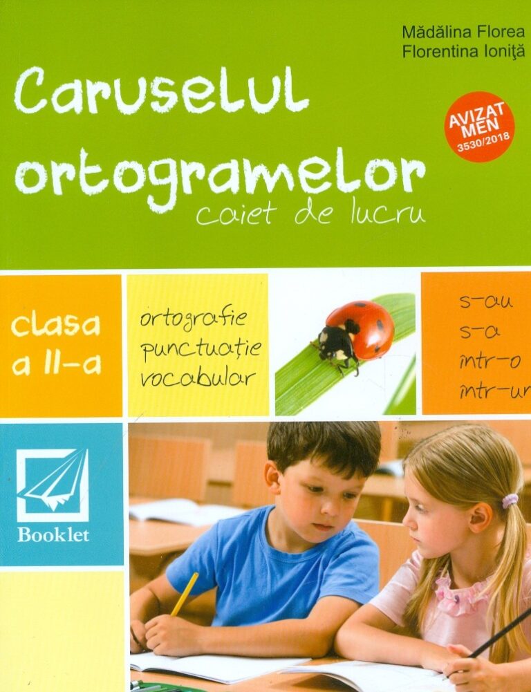 Caruselul ortogramelor. Caiet de lucru, clasa a II-a