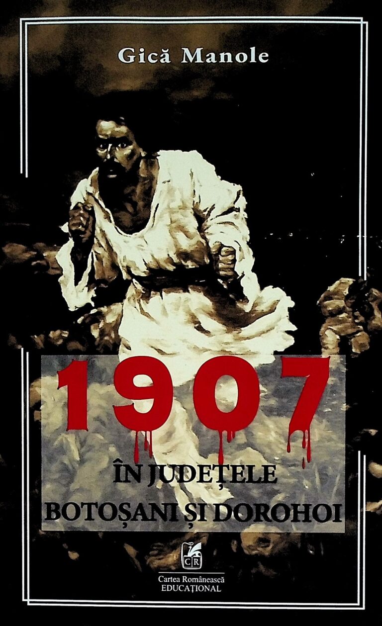 1907 in judetele Botosani si Dorohoi