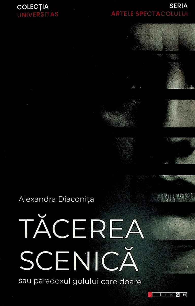 Tacerea scenica sau paradoxul golului care doare