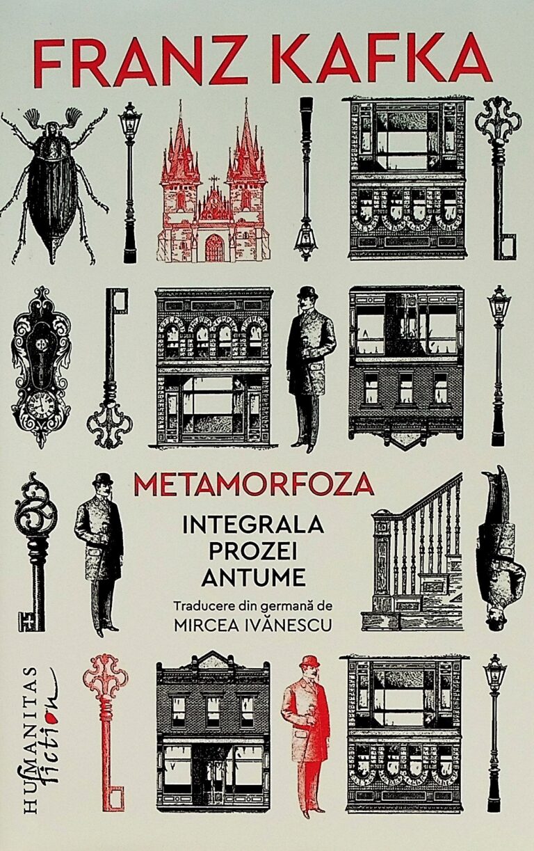 Metamorfoza. Integrala prozei antume