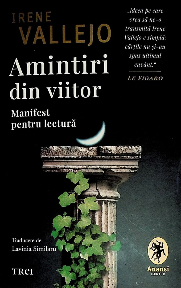 Amintiri din viitor. manifest pentru lectura