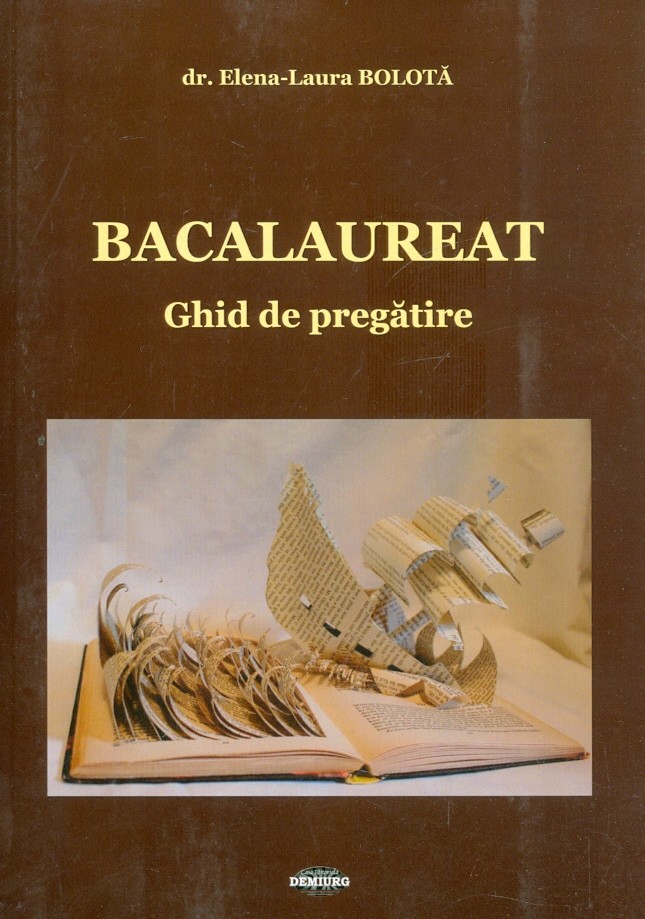 Bacalaureat. Ghid de pregatire
