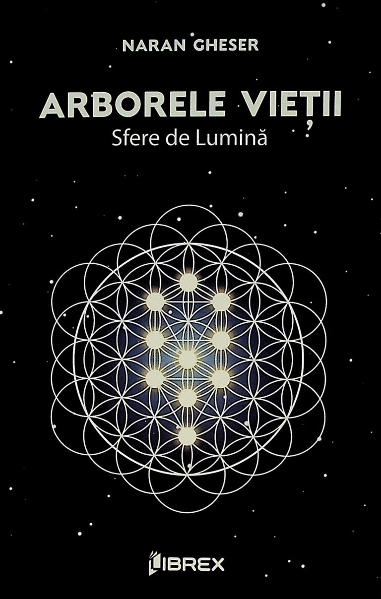Arborele vietii. Sfere de lumina