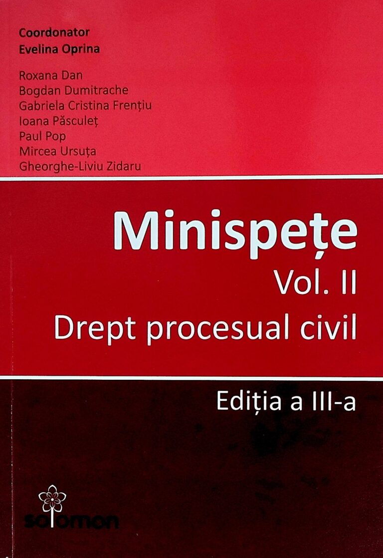 Minispete, vol. II - Drept procesual civil
