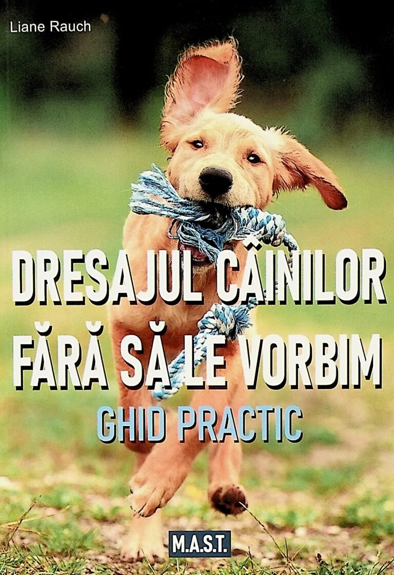 Dresajul cainilor fara sa le vorbim. Ghid practic