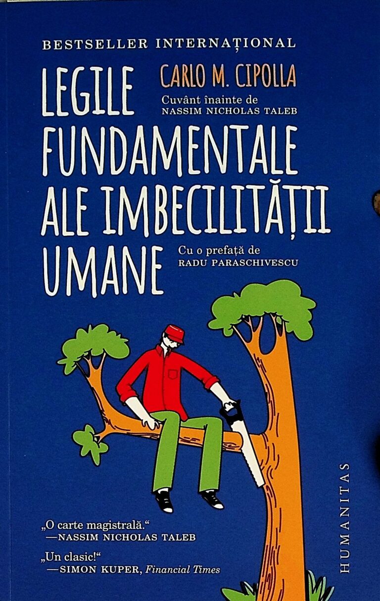 Legile fundamentale ale imbecilitatii umane