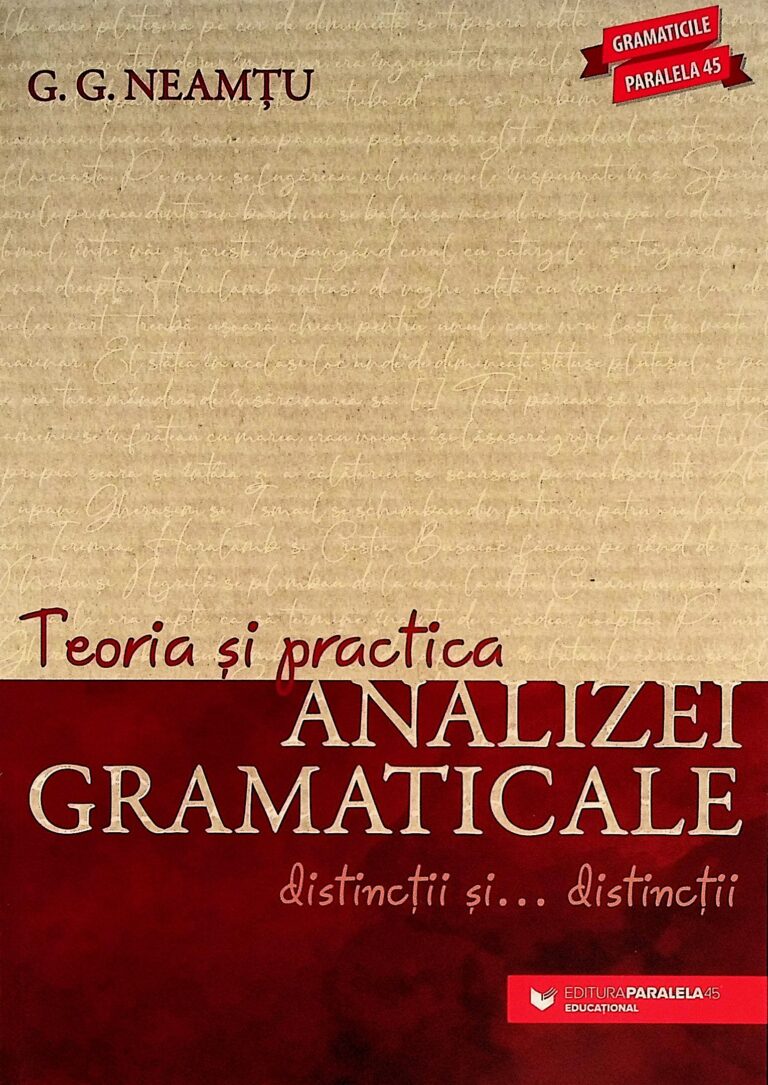 Teoria si practica analizei gramaticale. Distinctii si... distinctii