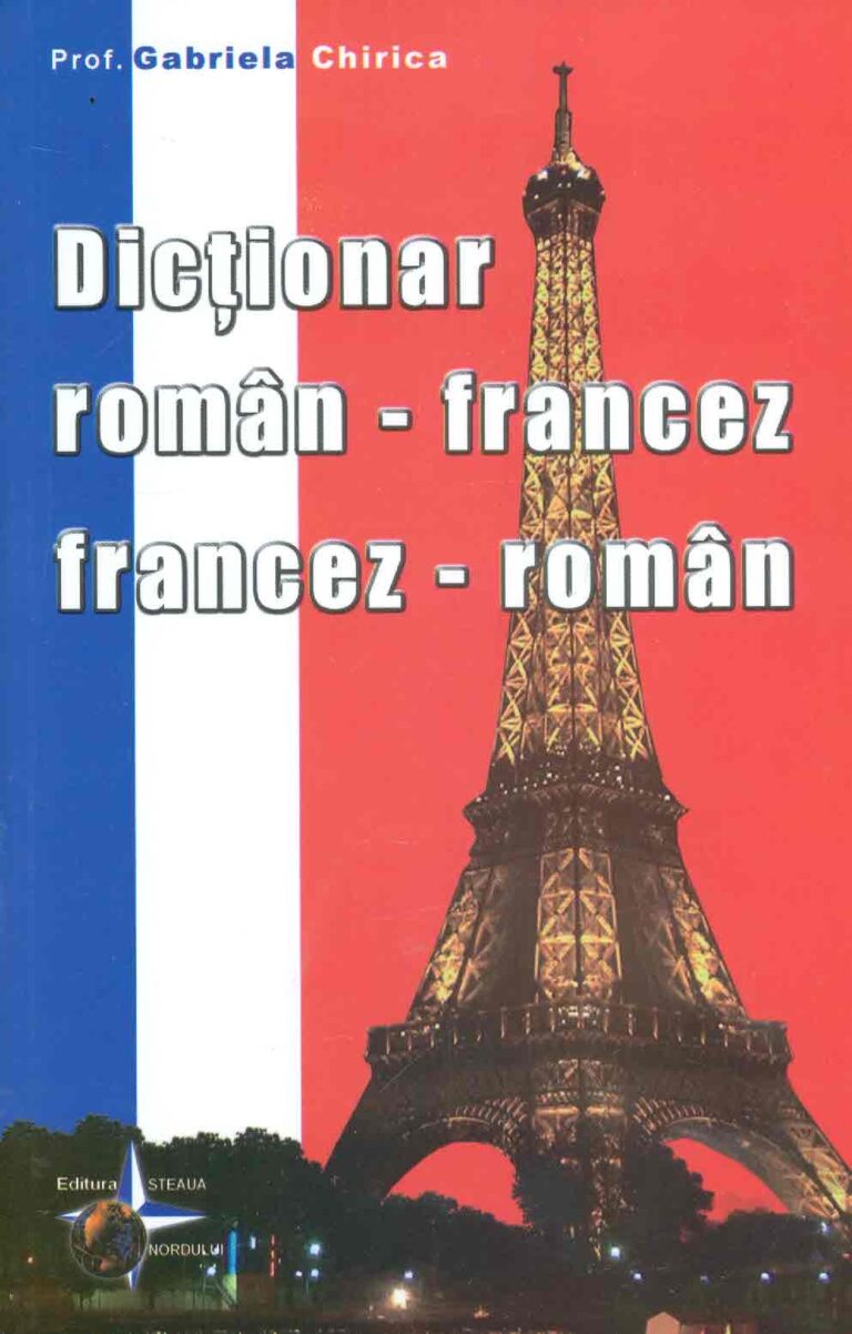 Dictionar roman-francez dublu