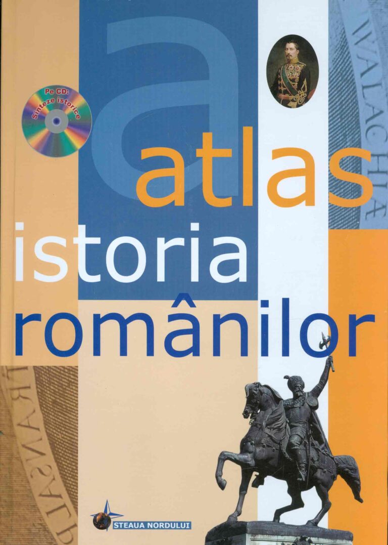 Atlas istoria romanilor cu CD