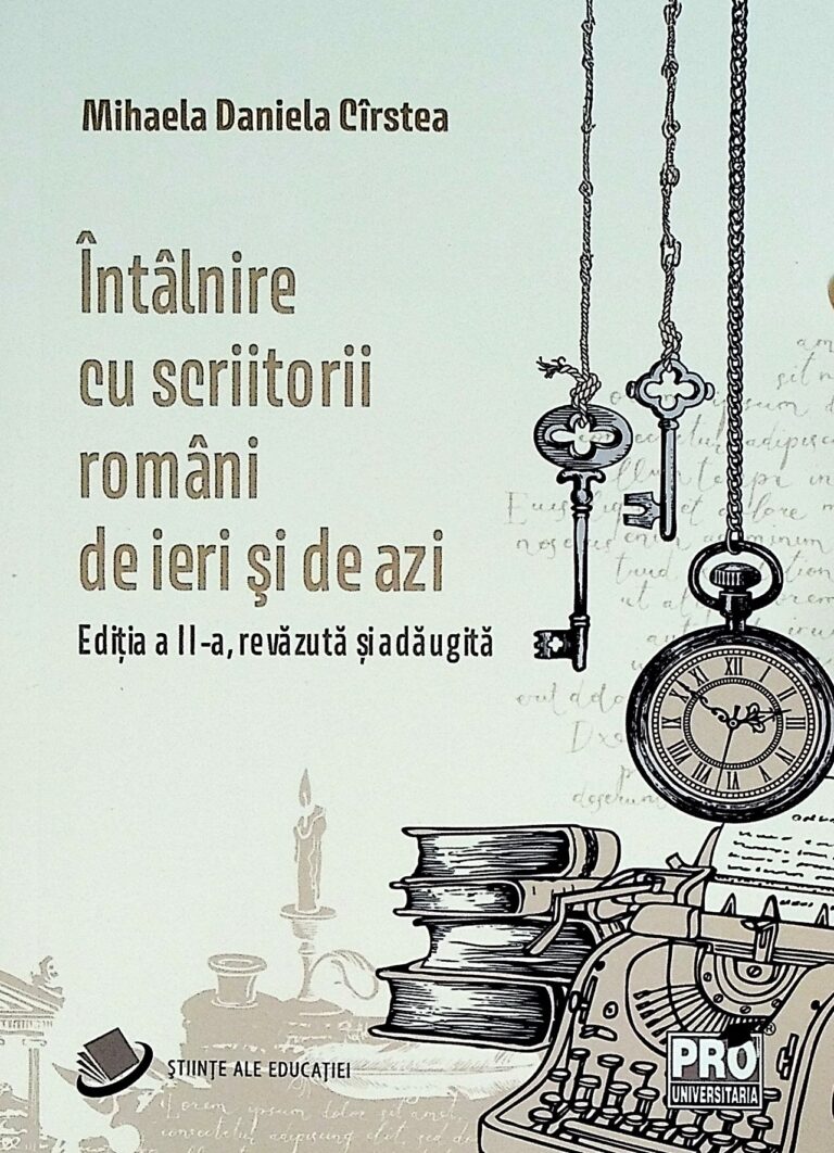 Intalnire cu scriitorii romani de ieri si de azi