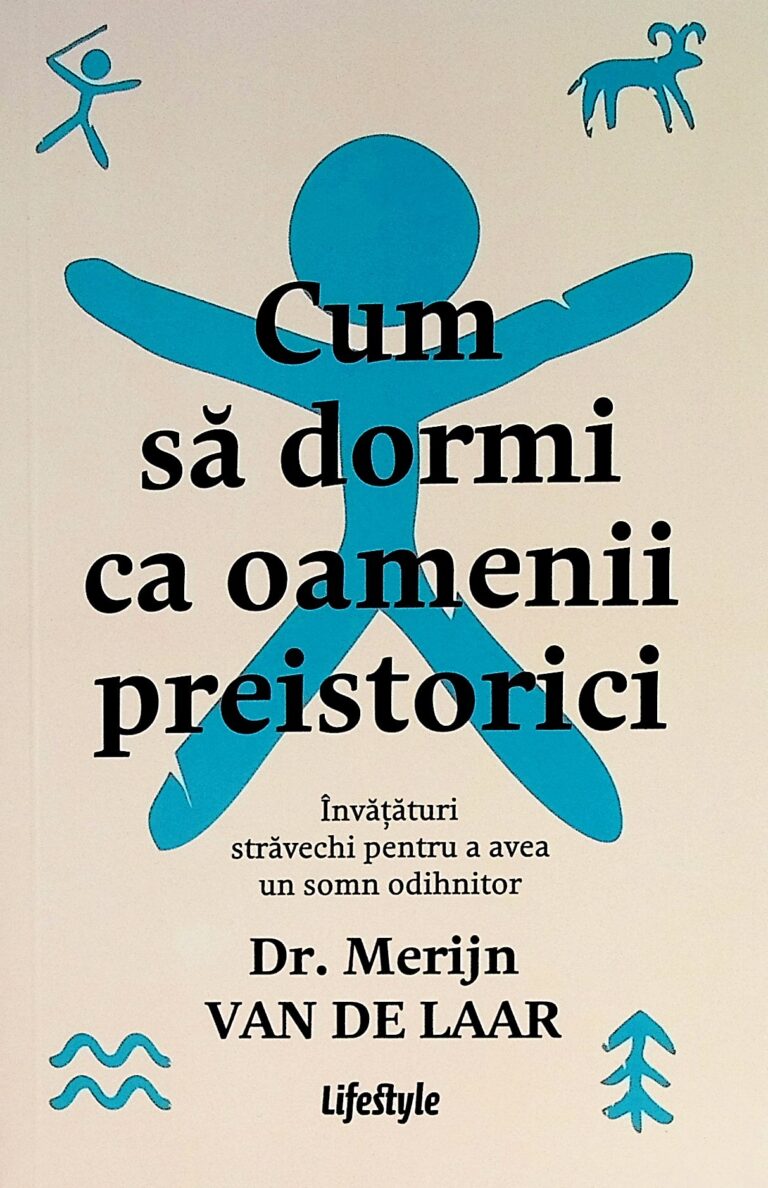 Cum sa dormi ca oamenii preistorici. Invataturi stravechi pentru a avea un somn odihnitor