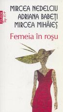 Femeia in rosu