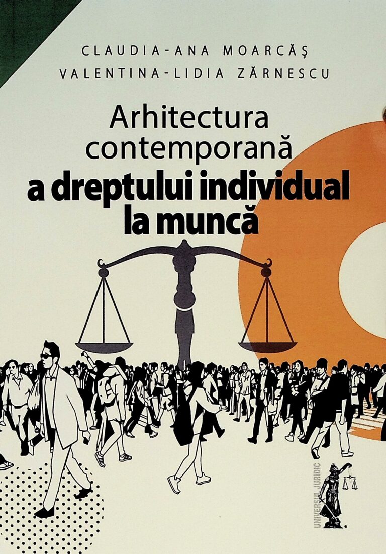 Arhitectura contemporana a dreptului individual la munca
