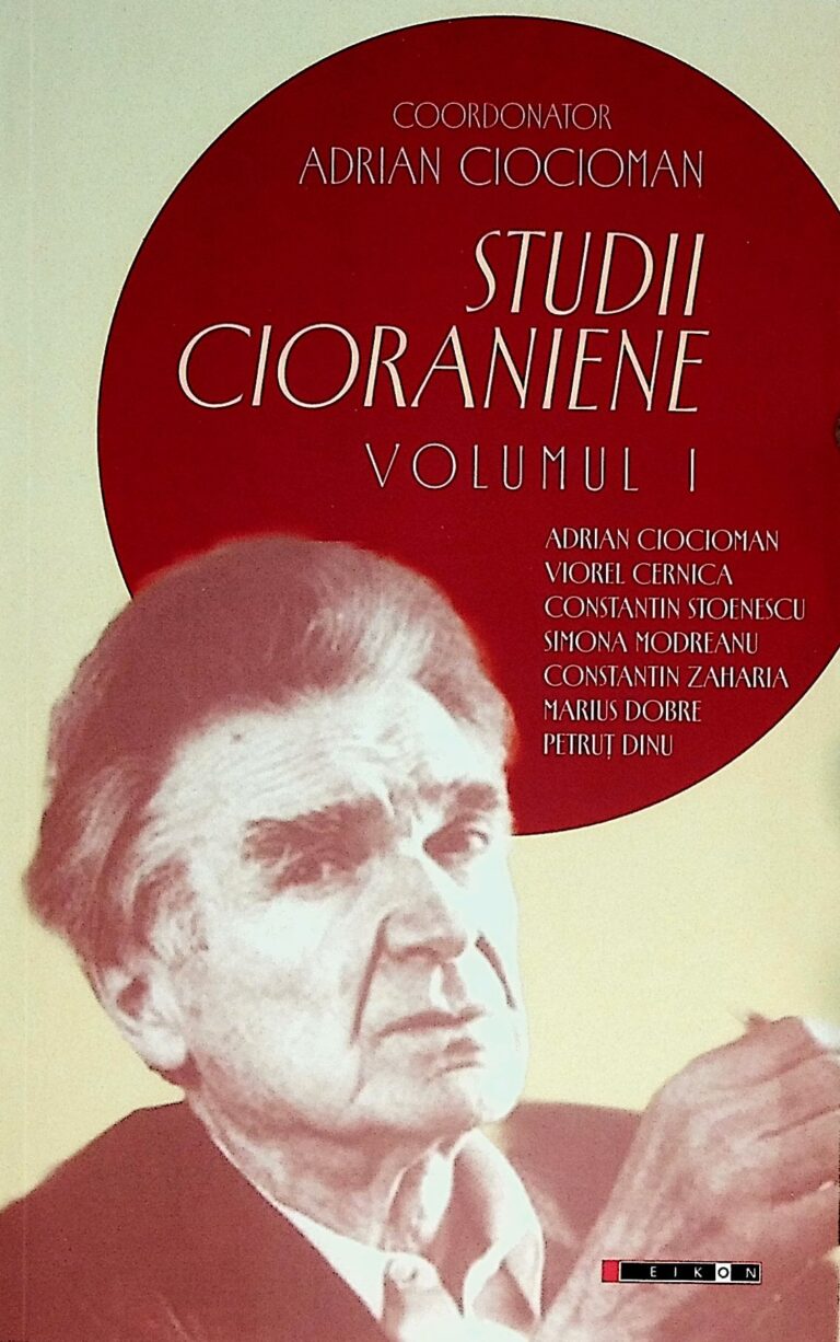 Studii cioraniene, vol. I